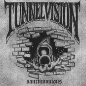 Tunnel Vision: Sanctimonious