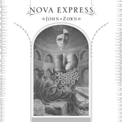 The Ticket That Exploded by John Zorn