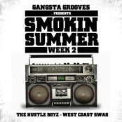 Gangsta Grooves presents: Summer Smokin' Week 2