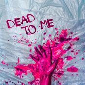 Dead to Me