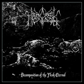 Decomposition of the Flesh Eternal
