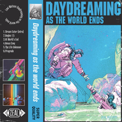 Daydreaming As the World Ends