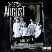 Ghosts Of August: Ghosts of August