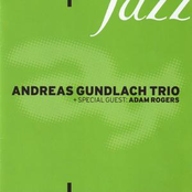 Andreas Gundlach Trio - Special Guest:Adam Rogers
