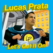 Let's Get It On by Lucas Prata
