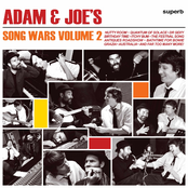 Adam and Joe's Song Wars, Vol. 2