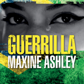 Maxine Ashley: Guerrilla