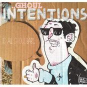 Ghoul Intentions - EP