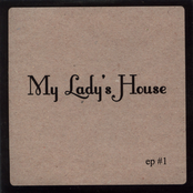 My Lady's House