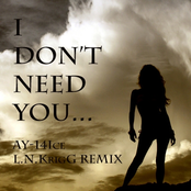 Ay-14ice - I Don't Need You ( L.N.KrigG Total Reconstruction Radio Mix )