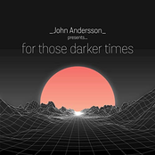 For Those Darker Times