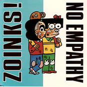 Zoinks!/No Empathy split
