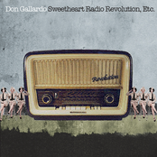 Don Gallardo: Sweetheart Radio Revolution, Etc.