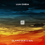 Lua Cheia / Claro que o Sol