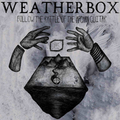 Weatherbox: Follow The Rattle Of The Afghan Guitar