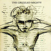 The Grizzled Mighty: The Grizzled Mighty