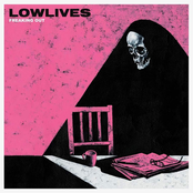 Lowlives: Freaking Out