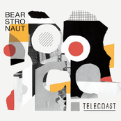 Bearstronaut: Telecoast