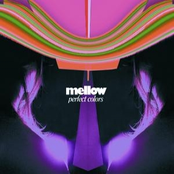 Perfect Colors by Mellow