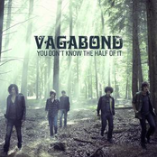 Don't Wanna Run No More by Vagabond