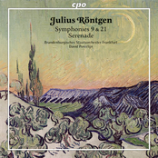 Röntgen: Symphonies Nos. 9 & 21