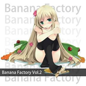 Banana Factory Vol.2