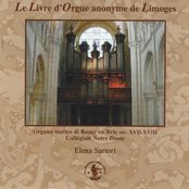Le Livre d'Orgue anonyme de Limoges (Organo storico di Rozay en Brie sec. XVII-XVIII, Collégiale Notre Dame)