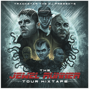 Trackstar the DJ: The Jewel Runner Tour Mixtape