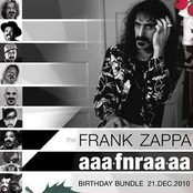The Frank Zappa AAAFNRAAAA Birthday Bundle 21.Dec.2010