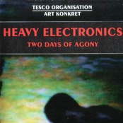 Heavy Electronics: Two Days Of Agony