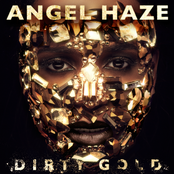 Dirty Gold by Angel Haze