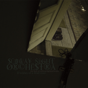 subway night orchestra