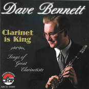 Dave Bennett: Clarinet Is King
