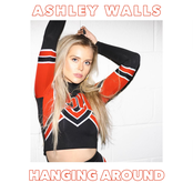 Ashley Walls: HANGING AROUND
