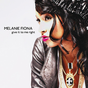 Melanie Fiona: Give It To Me Right