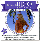 Lo Mejor de Rigo y su Costa Azul