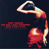 The Things We Did Last Summer by New York Trio