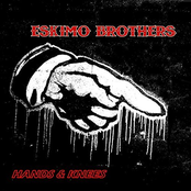 The Eskimo Brothers: Hands and Knees