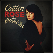 I Was Cruel by Caitlin Rose