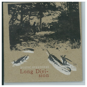 Rustic Overtones: Long Division