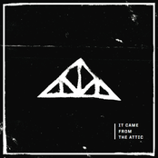 It Came From The Attic