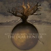 The Dear Hunter: Act I: The Lake South, The River North