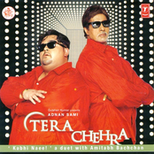 Adnan Sami: Tera Chehra