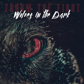 Throw The Fight: Wolves in the Dark