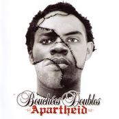 Apartheid by Bouchées Doubles