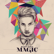 Mickey Singh: Magic