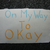On My Way To Okay