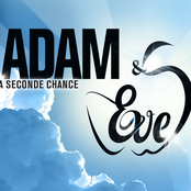 Adam & Eve, La Seconde Chance