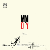 Minimum Day by Cold War Kids