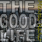 The Good Life